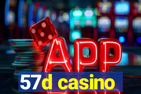 57d casino